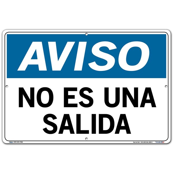 Aluminum Sign, 12-1/2" Height, 18-1/2" Width, Aluminum, Rectangle, Spanish